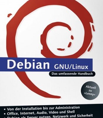 خرید و دانلود نسخه کامل کتاب Debian GNU Linux: Das umfassende Handbuch, 3. Auflage