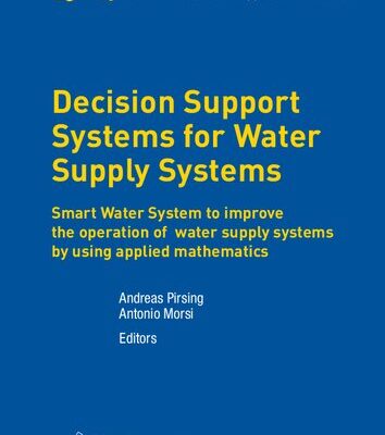 خرید و دانلود نسخه کامل کتاب Decision Support Systems for Water Supply Systems