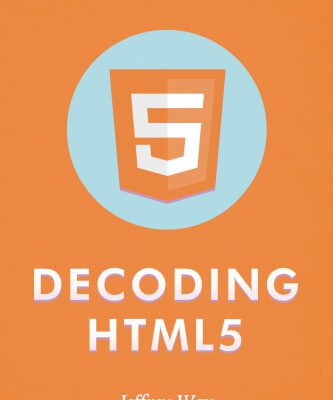 خرید و دانلود نسخه کامل کتاب Decoding HTML5
