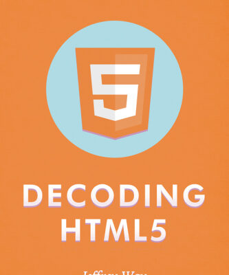 خرید و دانلود نسخه کامل کتاب Decoding HTML5