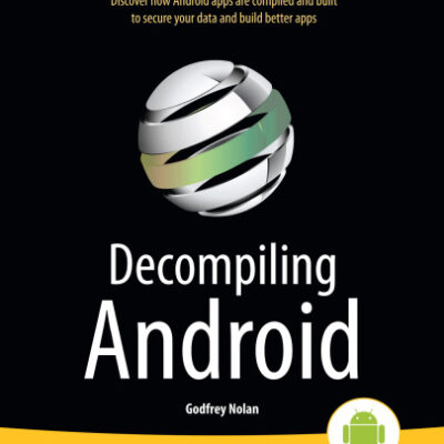 خرید و دانلود نسخه کامل کتاب Decompiling Android