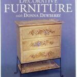 خرید و دانلود نسخه کامل کتاب Decorative Furniture with Donna Dewberry
