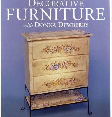 خرید و دانلود نسخه کامل کتاب Decorative Furniture with Donna Dewberry