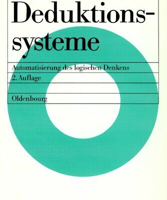 خرید و دانلود نسخه کامل کتاب Deduktionssysteme: Automatisierung des logischen Denkens