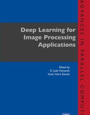 خرید و دانلود نسخه کامل کتاب Deep learning for image processing applications