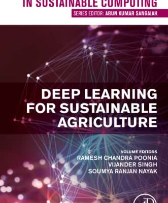 خرید و دانلود نسخه کامل کتاب Deep Learning for Sustainable Agriculture