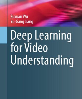 خرید و دانلود نسخه کامل کتاب Deep Learning for Video Understanding
