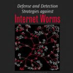 خرید و دانلود نسخه کامل کتاب Defense and Detection Strategies against Internet Worms