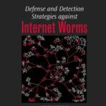 خرید و دانلود نسخه کامل کتاب Defense and Detection Strategies against Internet Worms