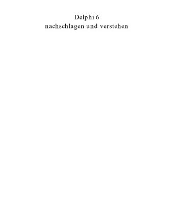 خرید و دانلود نسخه کامل کتاب Delphi 6 nachschlagen und verstehen