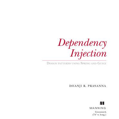 خرید و دانلود نسخه کامل کتاب Dependency injection : design patterns using spring and guice