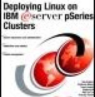 خرید و دانلود نسخه کامل کتاب Deploying Linux on IBM E-Server Pseries Clusters