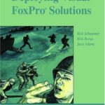 خرید و دانلود نسخه کامل کتاب Deploying Visual FoxPro Solutions
