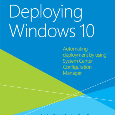 خرید و دانلود نسخه کامل کتاب Deploying Windows 10: Automating deployment by using System Center Configuration Manager