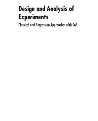 خرید و دانلود نسخه کامل کتاب Design and Analysis of Experiments: Classical and Regression Approaches with SAS