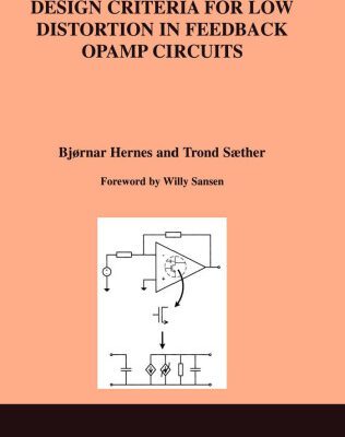 خرید و دانلود نسخه کامل کتاب Design Criteria for Low Distortion in Feedback Opamp Circuits (The International Series in Engineering and Computer Science)