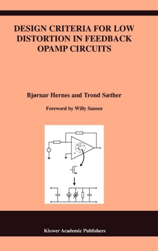 خرید و دانلود نسخه کامل کتاب Design Criteria for Low Distortion in Feedback Opamp Circuits (The International Series in Engineering and Computer Science)_6863b2607d1b0.jpeg خرید و دانلود نسخه کامل کتاب Design Criteria for Low Distortion in Feedback Opamp Circuits (The International Series in Engineering and Computer Science)