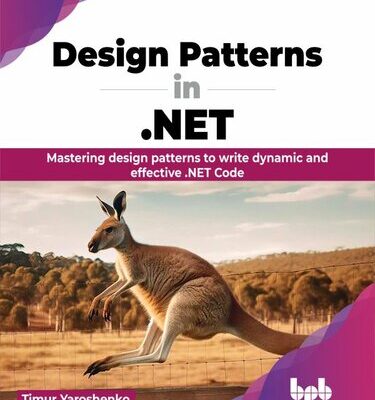 خرید و دانلود نسخه کامل کتاب Design Patterns In . NET : Mastering design patterns to write dynamic and effective .NET Code