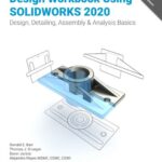 خرید و دانلود نسخه کامل کتاب Design Workbook Using Solidworks 2020