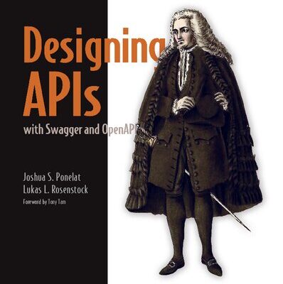 خرید و دانلود نسخه کامل کتاب Designing APIs with Swagger and OpenAPI