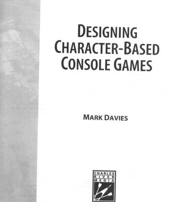 خرید و دانلود نسخه کامل کتاب Designing Character-Based Console Games