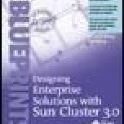 خرید و دانلود نسخه کامل کتاب Designing Enterprise Solutions with Sun Cluster 3.0