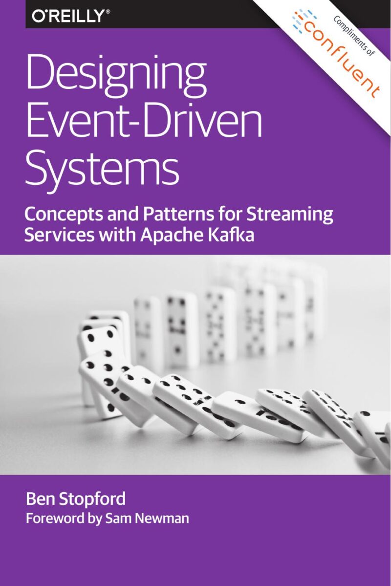 خرید و دانلود نسخه کامل کتاب Designing Event-Driven Systems: Concepts and Patterns for Streaming Services with Apache Kafka