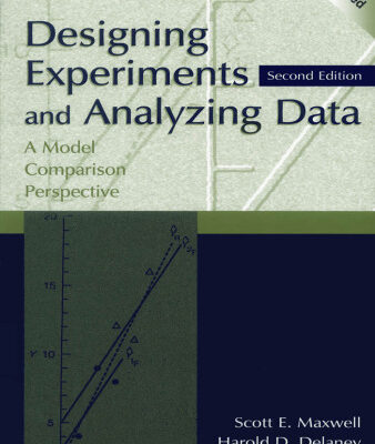خرید و دانلود نسخه کامل کتاب Designing Experiments and Analyzing Data: A Model Comparison Perspective
