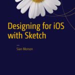 خرید و دانلود نسخه کامل کتاب Designing for iOS with Sketch
