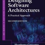 خرید و دانلود نسخه کامل کتاب Designing Software Architectures: A Practical Approach (SEI Series in Software Engineering), 2nd Edition