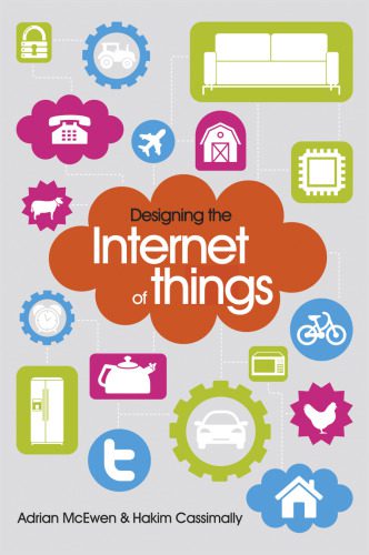 خرید و دانلود نسخه کامل کتاب Designing the Internet of Things_6877a1fd7d110.jpeg خرید و دانلود نسخه کامل کتاب Designing the Internet of Things