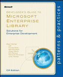 خرید و دانلود نسخه کامل کتاب Developer’s Guide to Microsoft Enterprise Library: Solutions for Enterprise Development: Patterns & Practices (C# Edition)