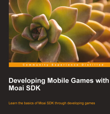 خرید و دانلود نسخه کامل کتاب Developing Mobile Games with Moai SDK