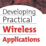 خرید و دانلود نسخه کامل کتاب Developing Practical Wireless Applications