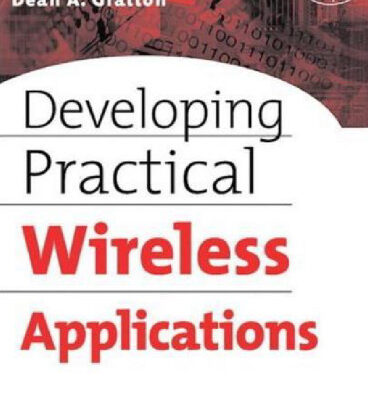 خرید و دانلود نسخه کامل کتاب Developing Practical Wireless Applications