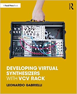 خرید و دانلود نسخه کامل کتاب Developing Virtual Synthesizers with VCV Rack