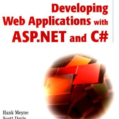 خرید و دانلود نسخه کامل کتاب Developing Web Applications with ASP.NET and C#