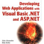 خرید و دانلود نسخه کامل کتاب Developing Web applications with Visual Basic .NET and ASP.NET