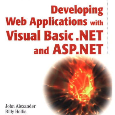خرید و دانلود نسخه کامل کتاب Developing Web applications with Visual Basic .NET and ASP.NET