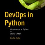 خرید و دانلود نسخه کامل کتاب DevOps in Python: Infrastructure as Python