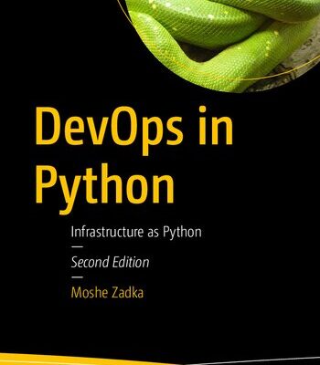 خرید و دانلود نسخه کامل کتاب DevOps in Python: Infrastructure as Python