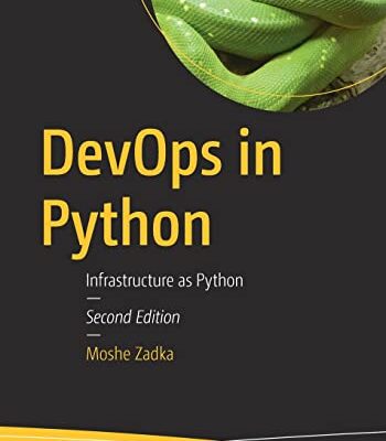خرید و دانلود نسخه کامل کتاب DevOps in Python: Infrastructure as Python