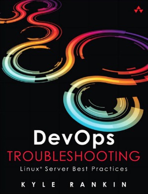 خرید و دانلود نسخه کامل کتاب DevOps Troubleshooting Linux Server Best Practices