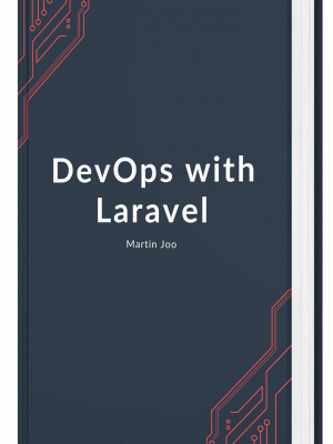 خرید و دانلود نسخه کامل کتاب DevOps with Laravel by Martin Joo