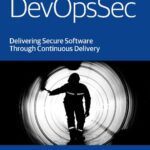 خرید و دانلود نسخه کامل کتاب DevOpsSec: Delivering Secure Software Through Continuous Delivery