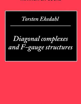 خرید و دانلود نسخه کامل کتاب Diagonal complexes and F-gauge structures (Travaux en cours)