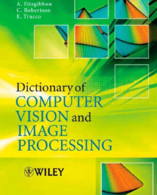 خرید و دانلود نسخه کامل کتاب Dictionary of Computer Vision and Image Processing