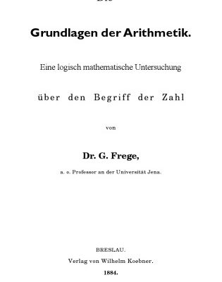خرید و دانلود نسخه کامل کتاب Die Grundlagen der Arithmetik. Eine logisch mathematische Untersuchung uber den Begriff der Zahl