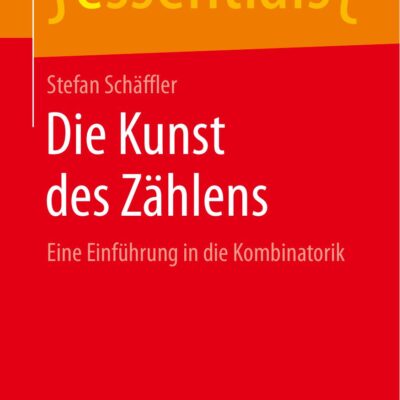 خرید و دانلود نسخه کامل کتاب Die Kunst des Zählens: Eine Einführung in die Kombinatorik