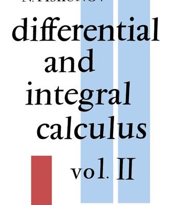 خرید و دانلود نسخه کامل کتاب Differential and Integral Calculus Vol. II